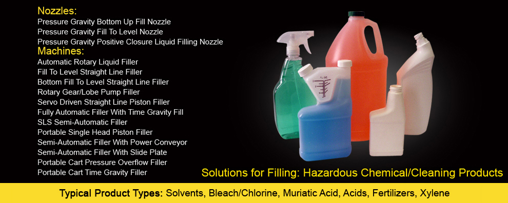 Liquid Fillers for Hazardous Chemicals and Cleaning Products